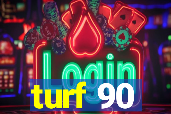 turf 90